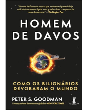 Homem de davos: como os bilionários devoraram o mundo