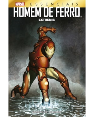 Homem de ferro: extremis: marvel essenciais