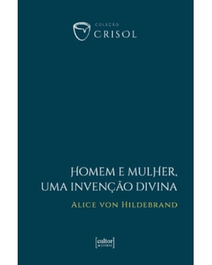 Homem e mulher, uma invenção divina