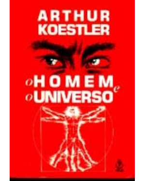HOMEM E O UNIVERSO, O - 3ª
