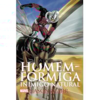 HOMEM FORMIGA - INIMIGO NATURAL MARVEL