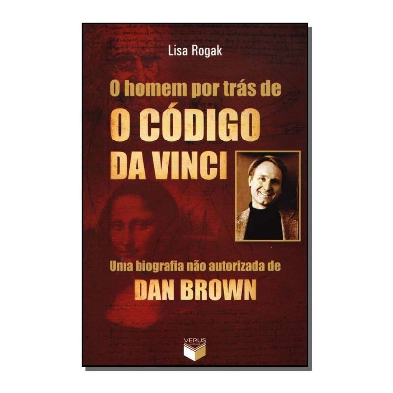 HOMEM POR TRAS DE O CODIGO DA VINCI, O - UMA...