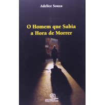 HOMEM QUE SABIA A HORA DE MORRER, O - 1