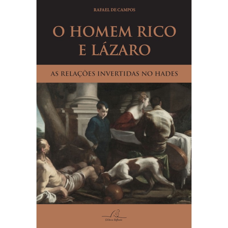 HOMEM RICO E LÁZARO, O