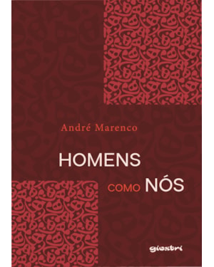 Homens como nós