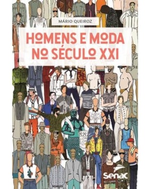 HOMENS E MODA NO SÉCULO XXI