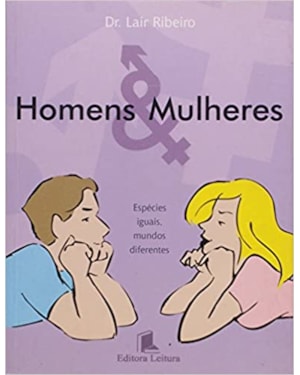 HOMENS E MULHERES - ESPECIES IGUAIS MUNDOS DIFERENTES - 1