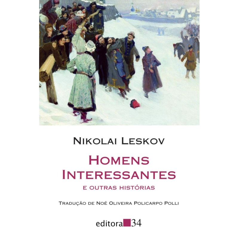 HOMENS INTERESSANTES E OUTRAS HISTÓRIAS