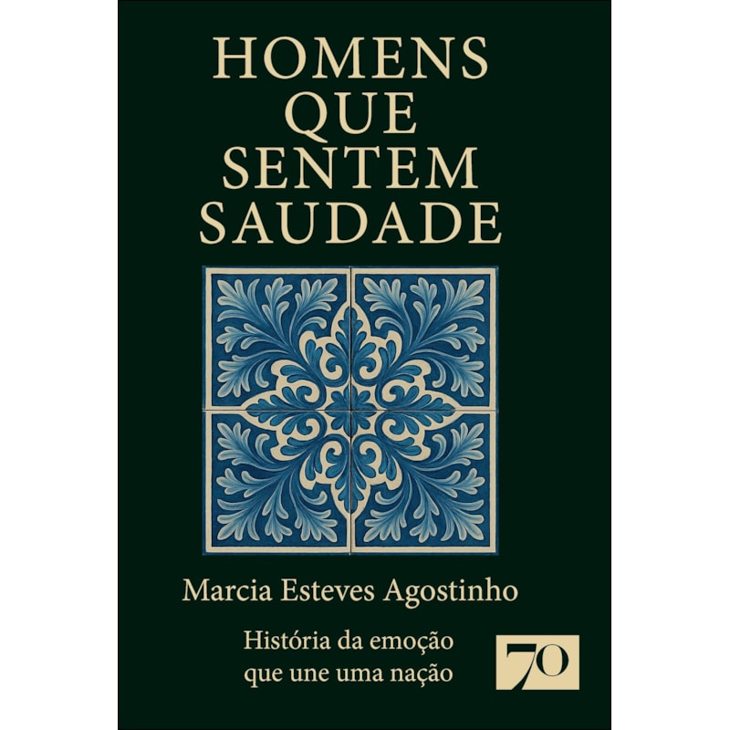 Homens que sentem saudade: história da emoção que une uma nação