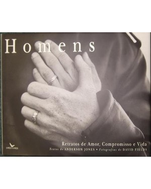 Homens - retratos de amor