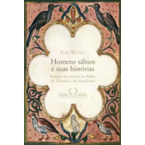 HOMENS SÁBIOS E SUAS HISTÓRIAS