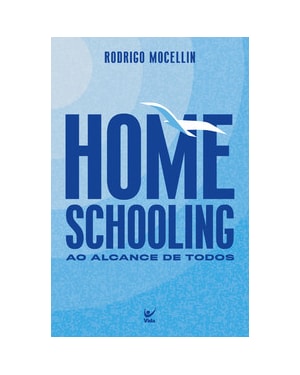 Homeschooling: Ao alcance de todos