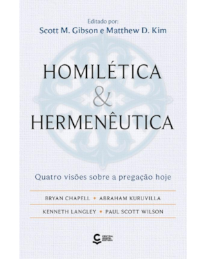 HOMILÉTICA E HERMENÊUTICA