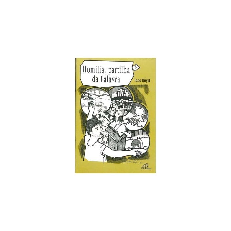 HOMILIA: PARTILHA DA PALAVRA - VOL. 3