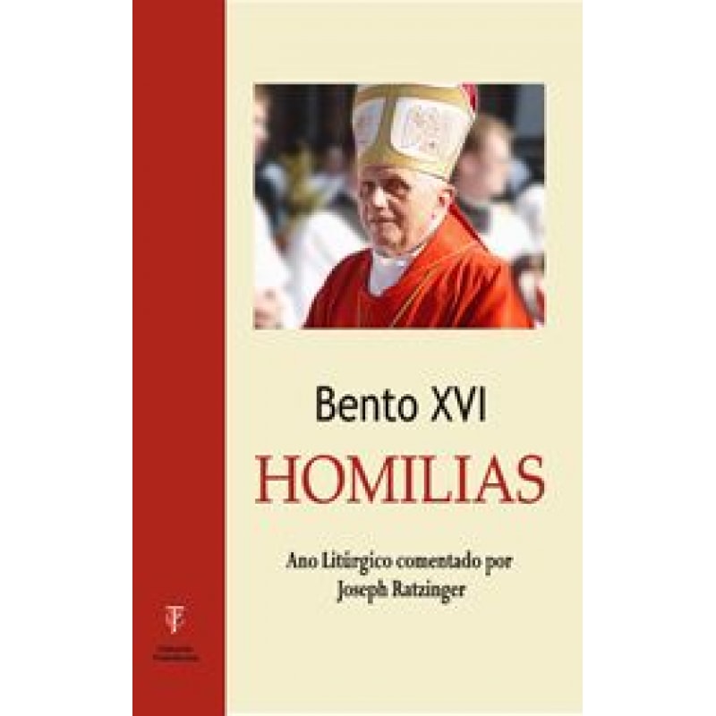 HOMILIAS - ANO LITURGICO COMENTADO POR JOSEPH RATZINGER