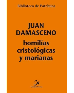 HOMILÍAS CRISTOLÓGICAS Y MARIANAS