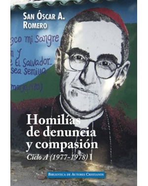 HOMILIAS DE DENUNCIA Y COMPASIÓN - CICLO A (1977-1978), I