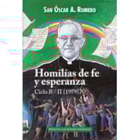 HOMILIAS DE FE Y ESPERANZA - CICLO B/ II (1979)