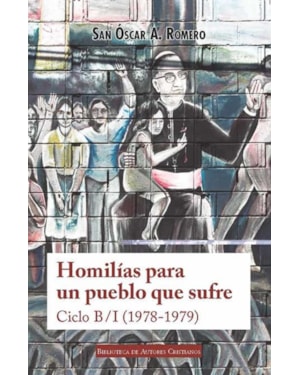 HOMILÍAS PARA UN PUEBLO QUE SUFRE - CICLO B/I (1978-1979)