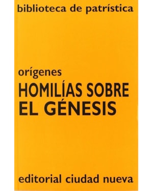 HOMILIAS SOBRE EL GENESIS - 1ª