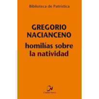 HOMILÍAS SOBRE LA NATIVIDAD