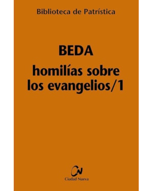 HOMILIAS SOBRE LOS EVANGELIOS 1