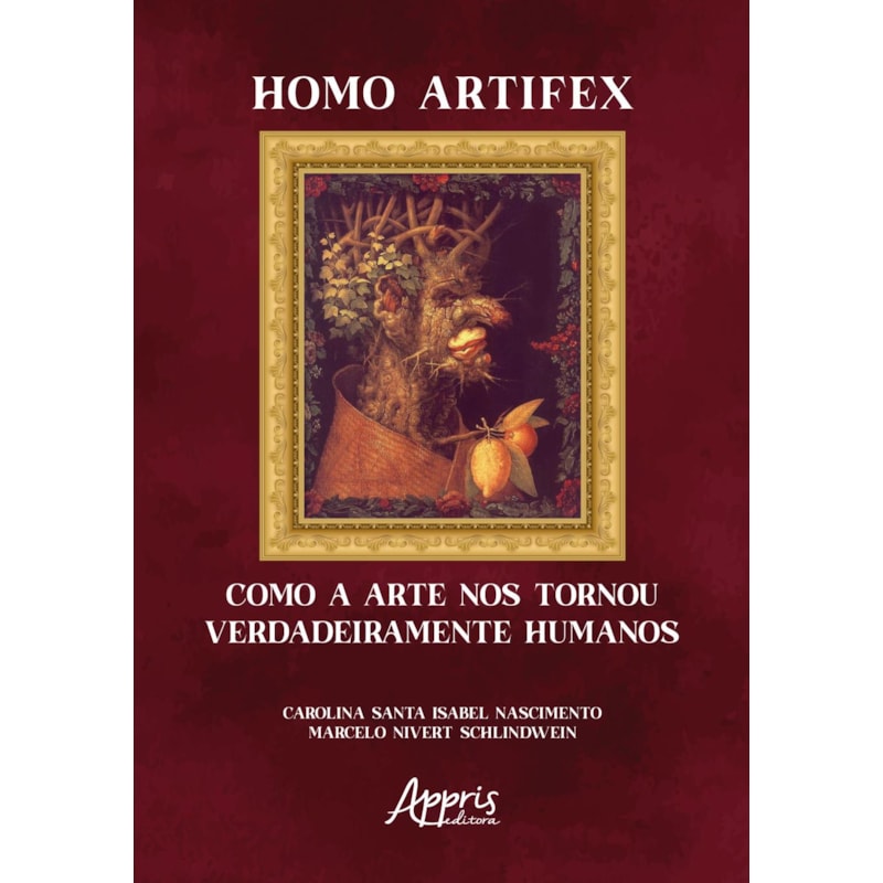 HOMO ARTIFEX: COMO A ARTE NOS TORNOU VERDADEIRAMENTE HUMANOS