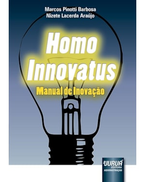 HOMO INNOVATUS - MANUAL DE INOVAÇÃO