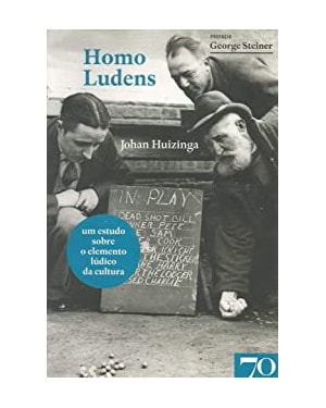 Homo ludens: um estudo sobre o elemento lúdico da cultura