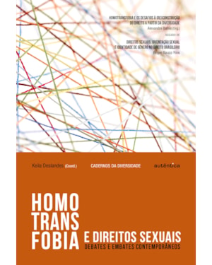 HOMOTRANSFOBIA E DIREITOS SEXUAIS: DEBATES E EMBATES CONTEMPORÂNEOS