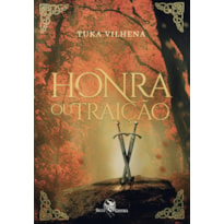 HONRA OU TRAIÇÃO: HIGHLANDS - LIVRO 1