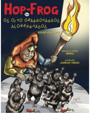 Hop-frog ou os oito orangotangos acorrentados