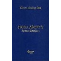 HORA ABERTA - POEMAS REUNIDOS - ENCARDENADO