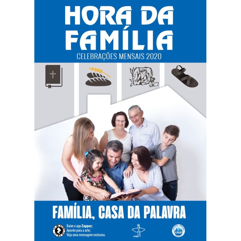 HORA DA FAMILIA - ALEGRIA DO AMOR NA FAMILIA - SEMANA NACIONAL DA FAMILIA DE 08 A 14 DE AGOSTO