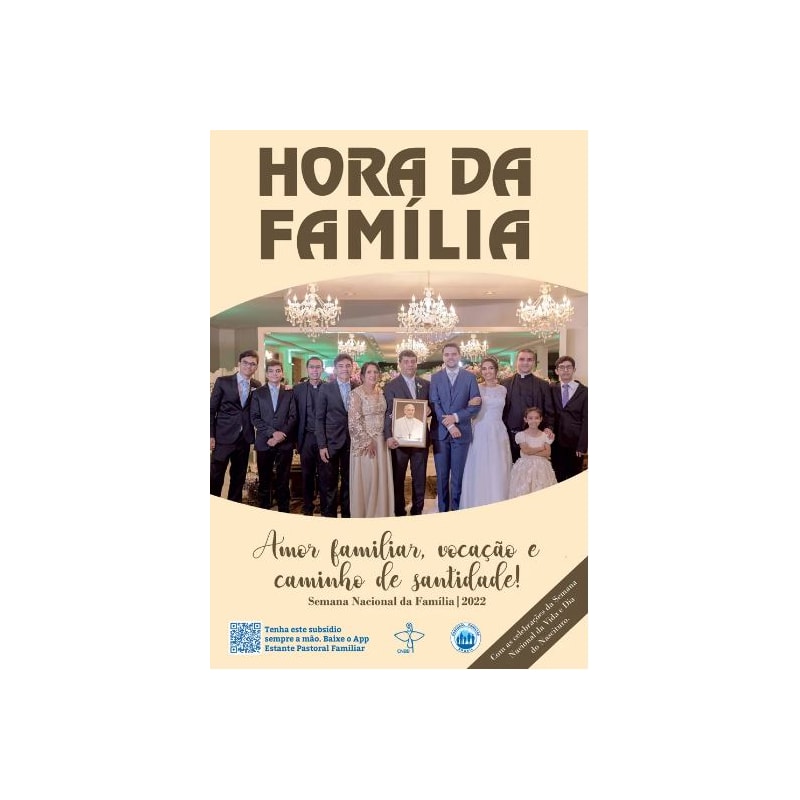 HORA DA FAMÍLIA E HORA DA VIDA 2022