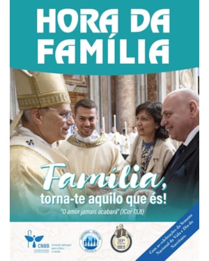 HORA DA FAMÍLIA E HORA DA VIDA 2026