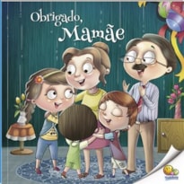 Hora da Leitura! Obrigado, Mamãe! (Nível 3 / Paradidáticos Todolivro)