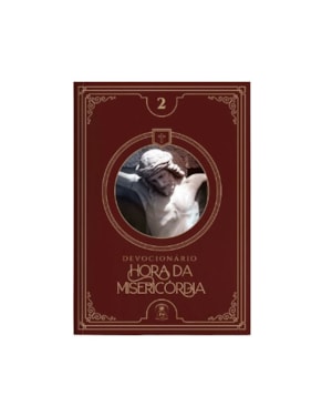HORA DA MISERICÓRDIA (DEVOCIONÁRIO 2)