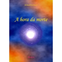 HORA DA MORTE, A - 1º HORA DA MORTE, A - 1º