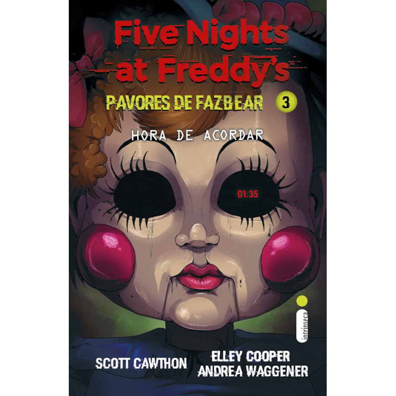 HORA DE ACORDAR: (FIVE NIGHTS AT FREDDY'S: PAVORES DE FAZBEAR)