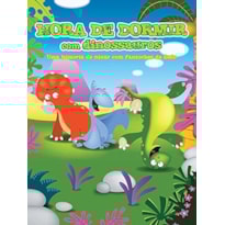 HORA DE DORMIR COM DINOSSAUROS