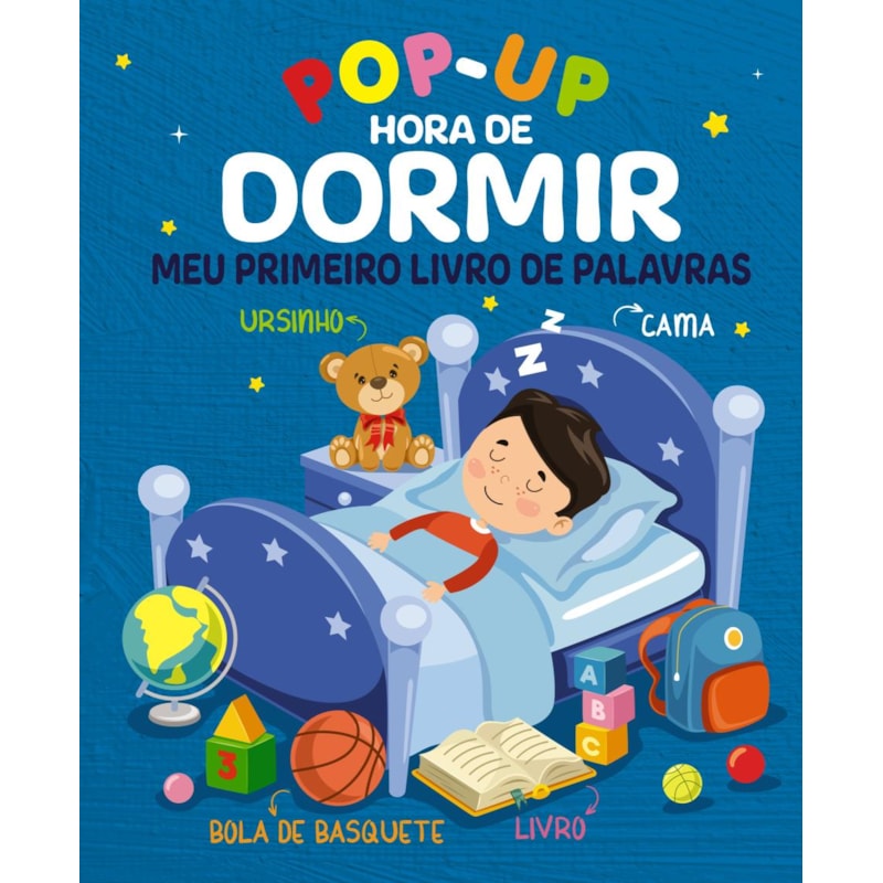 HORA DE DORMIR MEU PRIMEIRO LIVRO DE PALAVRAS - POP-UP