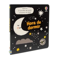 HORA DE DORMIR - O LIVRINHO EM PRETO E BRANCO DO BEBÊ