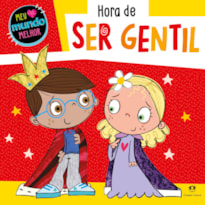 HORA DE SER GENTIL
