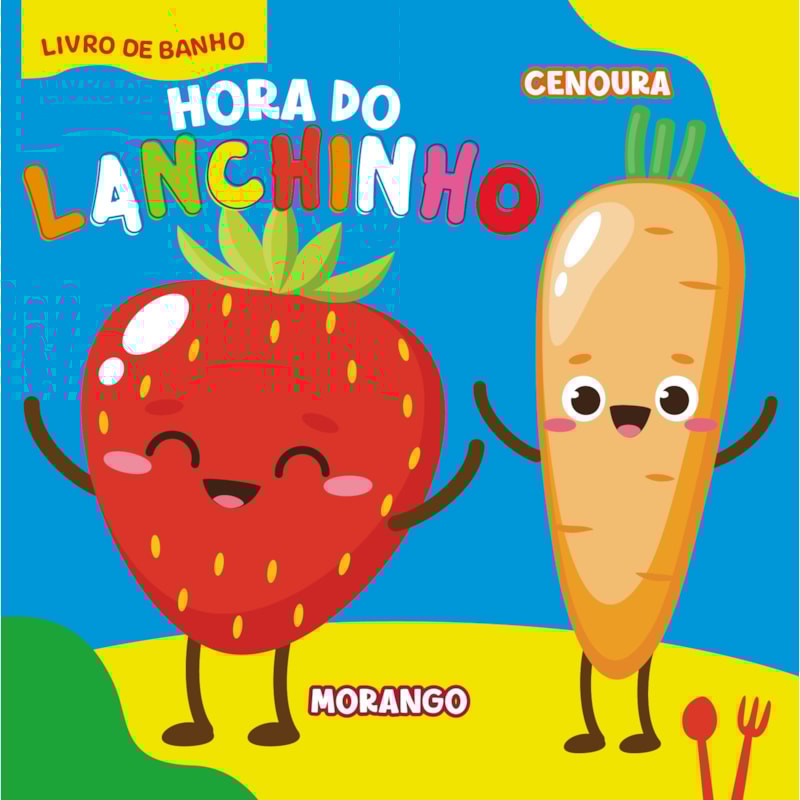 HORA DO LANCHINHO LIVRO DE BANHO
