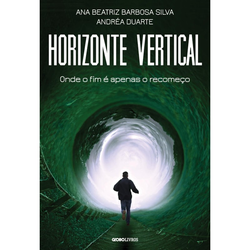 HORIZONTE VERTICAL: ONDE O FIM É APENAS O RECOMEÇO