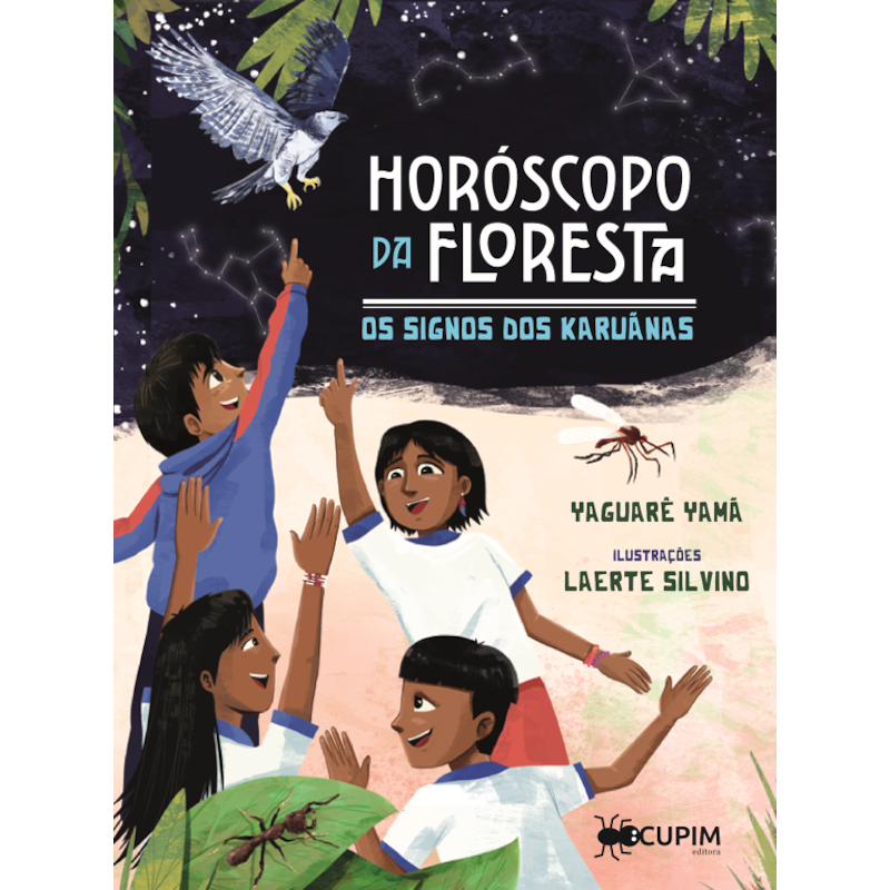 Horóscopo da floresta - Os signos dos karuãnas