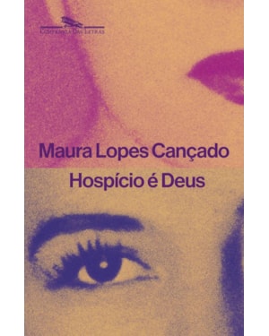 Hospício é Deus: diário i