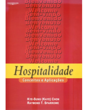HOSPITALIDADE: CONCEITOS E APLICAÇÕES