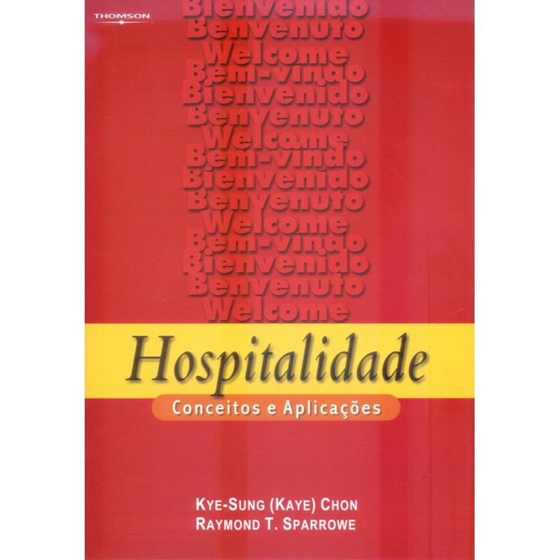 HOSPITALIDADE: CONCEITOS E APLICAÇÕES